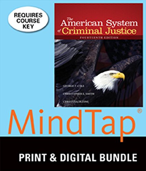 Bundle: The American System of Criminal Justice, 14th + MindTap Criminal Justice, 1 term (6 months) Printed Access Card
