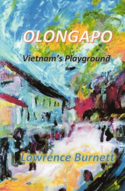 Olongapo: Vietnam's Playground