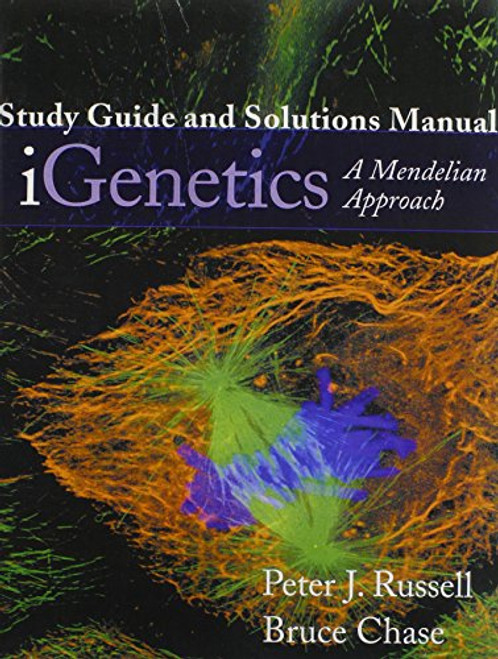 Study Guide and Solutions Manual for iGenetics: A Mendelian Approach