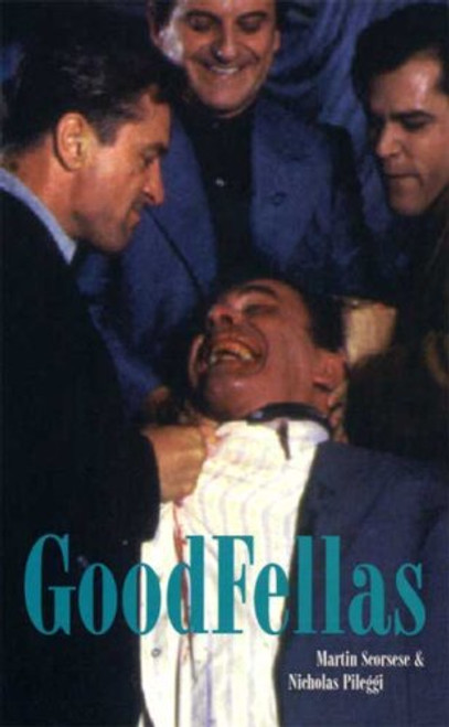 Goodfellas: Screenplay (Faber Reel Classics)