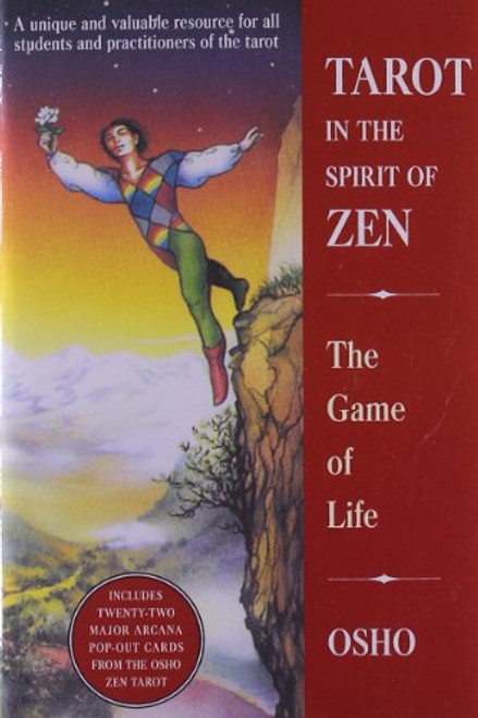 Tarot in the Spirit of Zen: The Game of Life