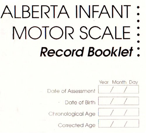 Alberta Infant Motor Scale Record Booklet