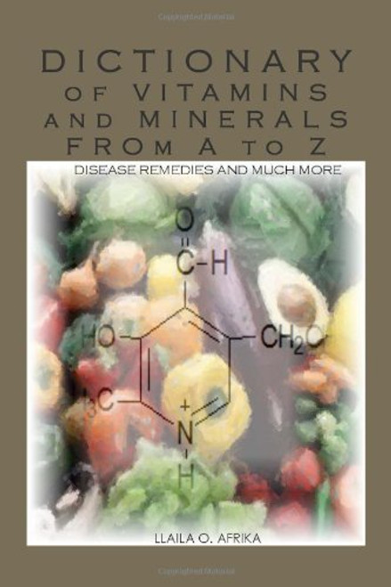 Dictionary of Vitamins and Minerals from A to Z