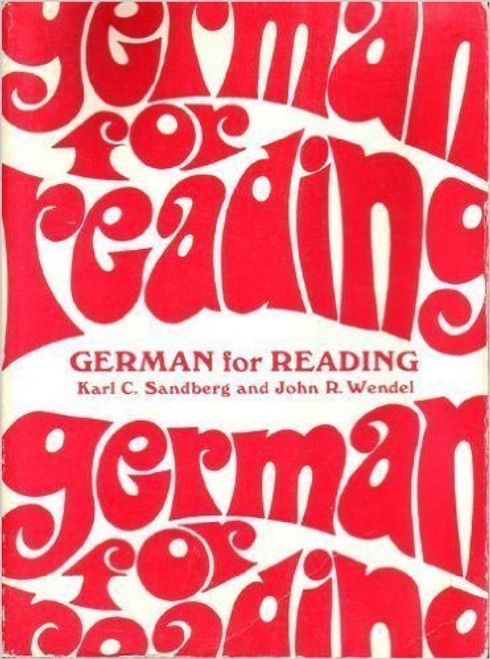 German for Reading : A Programmed Approach for Graduate and Undergraduate Reading Courses