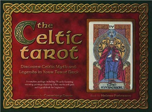 The Celtic Tarot: Discover Celtic Myth and Legends in Your Tarot Deck