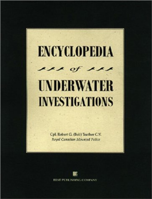 Encyclopedia of Underwater Investigations