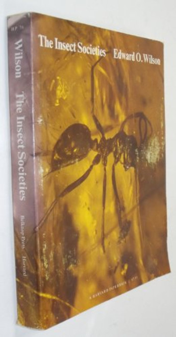 The Insect Societies (Harvard paperbacks)