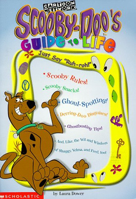 Scooby-doo's Guide To Life