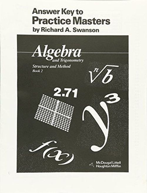 McDougal Littell Answer Key to Practice Masters: Algebra and Trigonometry, Structure and Method Book 2 (McDougal Littell Structure & Method)