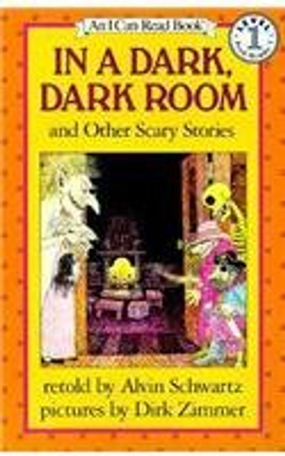 In a Dark, Dark Room and Other Scary Stories (I Can Read Books: Level 1)