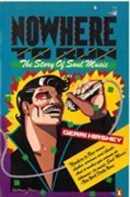 Nowhere to Run: The Story of Soul Music