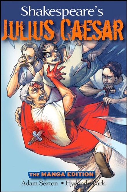 Shakespeare's Julius Caesar: The Manga Edition (Wileys Manga Shakespeare)