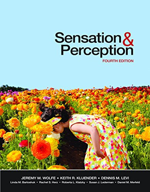 Sensation & Perception  (Loose leaf edition for university instructors)