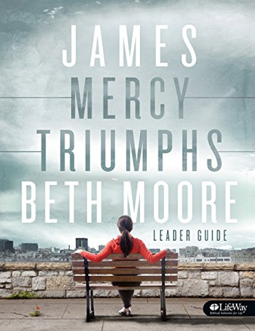 James - Leader Guide: Mercy Triumphs