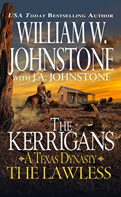 The Lawless (The Kerrigans A Texas Dynasty)