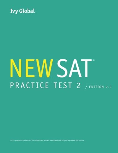 Ivy Global's New SAT 2016 Practice Test 2, 2nd Edition
