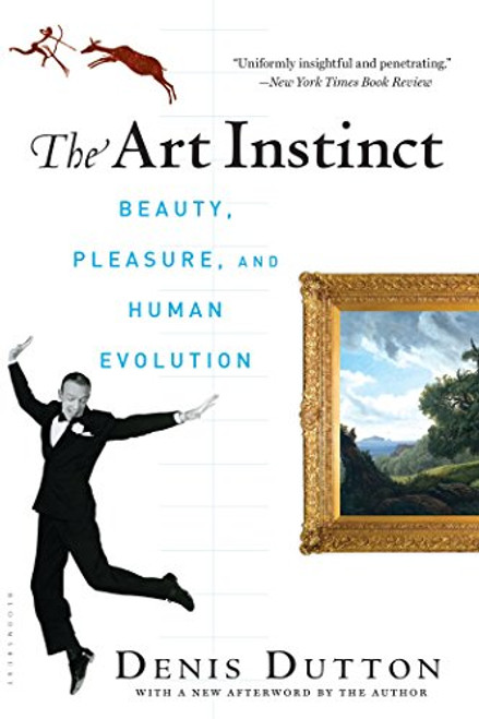 The Art Instinct: Beauty, Pleasure, and Human Evolution