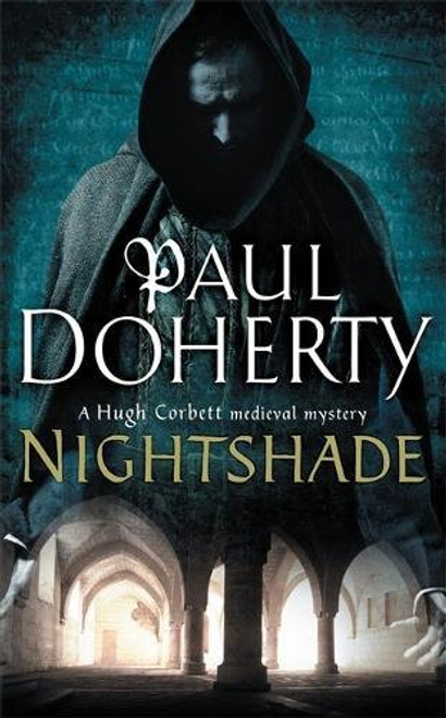 Nightshade (Hugh Corbett Mysteries, Book 16): A thrilling medieval mystery of murder and stolen treasure