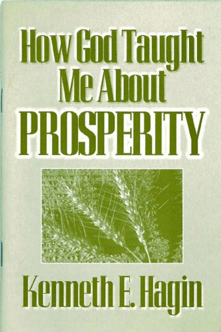 How God Taught Me About Prosperity