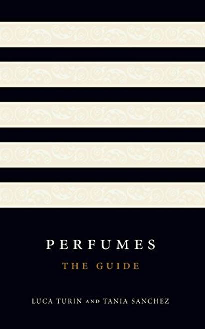 Perfumes: the guide