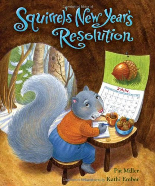 Squirrel's New Year's Resolution