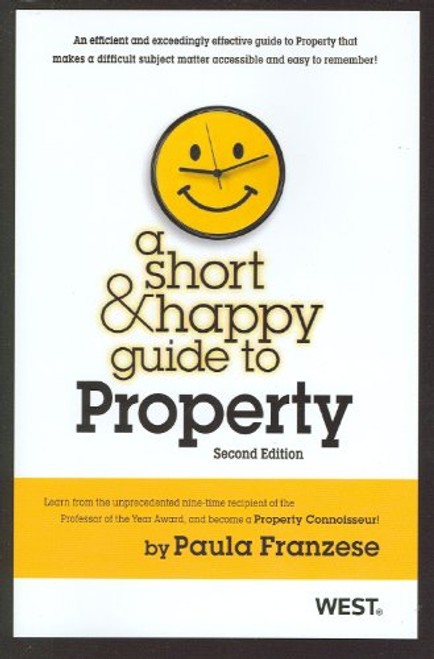 A Short & Happy Guide to Property (Short & Happy Guides)