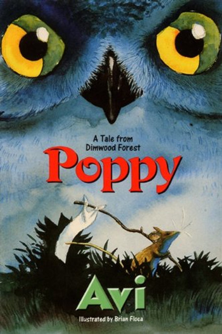 Poppy (Turtleback School & Library Binding Edition) (Tales from Dimwood Forest)