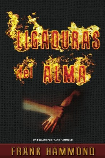 Ligaduras del Alma (Spanish Edition)