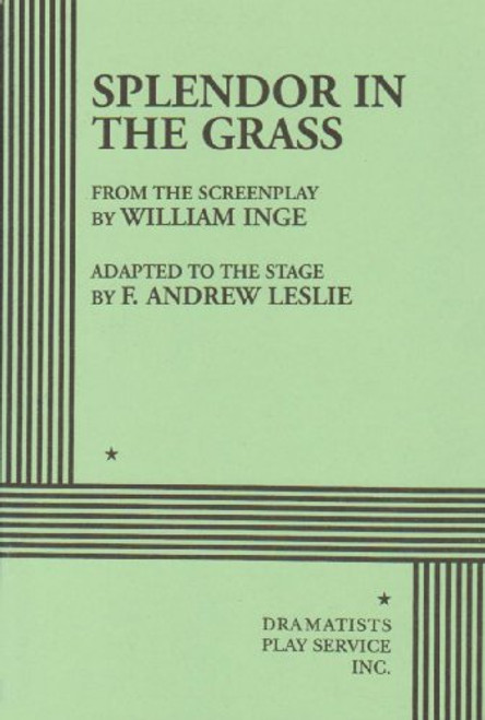 Splendor in the Grass, The Play