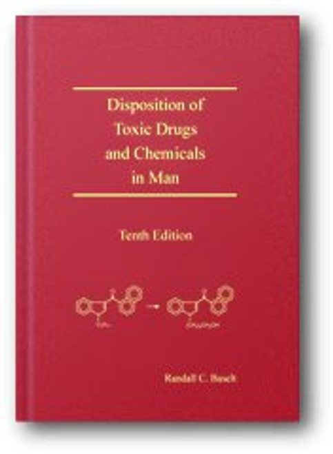 Disposition of Toxic Drugs and Chemicals in Man