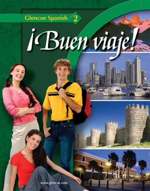 Buen viaje! Level 2, Student Edition (GLENCOE SPANISH) (English and Spanish Edition)