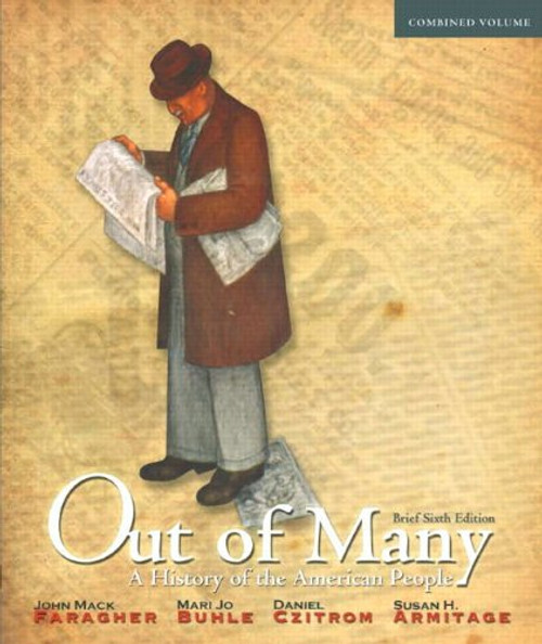 Out of Many: A History of the American People, Brief Edition, Combined Volume with NEW MyLab History with eText -- Access Card Package (6th Edition)