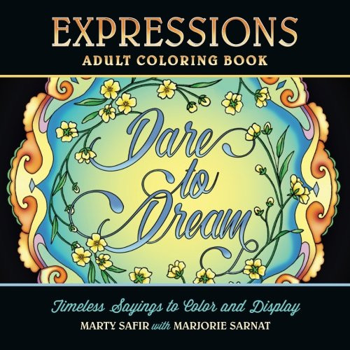 Expressions Adult Coloring Book: Timeless Sayings to Color and Display