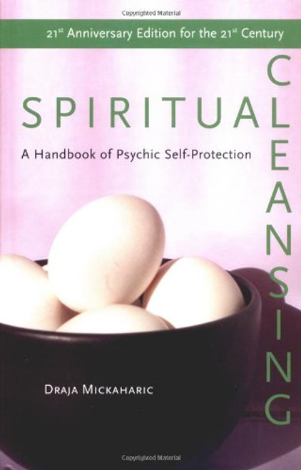 Spiritual Cleansing: Handbook of Psychic Protection (English Edition)