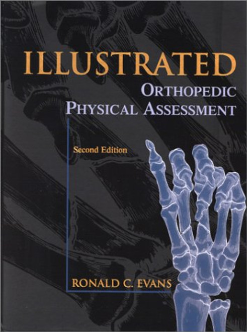 Illustrated Orthopedic Physical Assessment