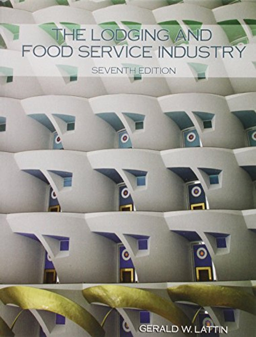 The Lodging and Food Service Industry