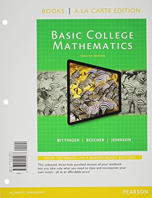 Basic College Mathematics, Books a la Carte Edition, Plus NEW MyLab Math -- Access Card Package (12th Edition)