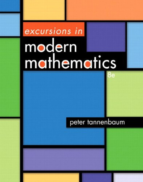 Excursions in Modern Mathematics Plus NEW MyMathLab with Pearson eText -- Access Card Package (8th Edition)