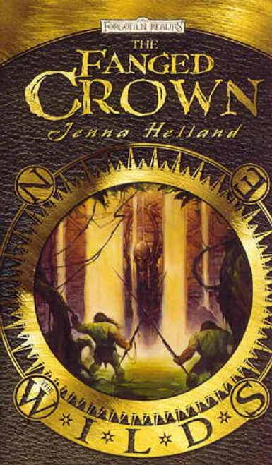 The Fanged Crown: The Wilds