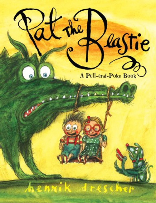 Pat the Beastie: A Pull-and-Poke Book