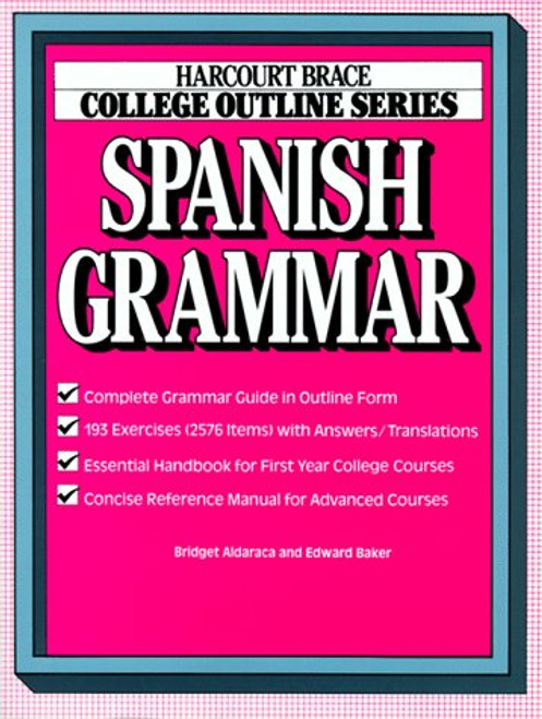 College Outline: Spanish Grammar (Books for Professionals)