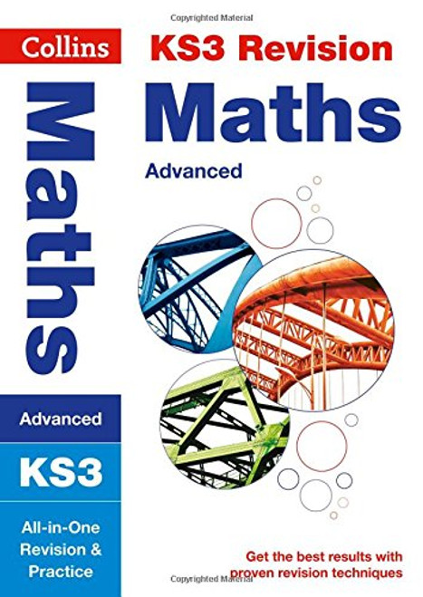 Collins New Key Stage 3 Revision  Maths (Advanced): All-In-One Revision And Practice