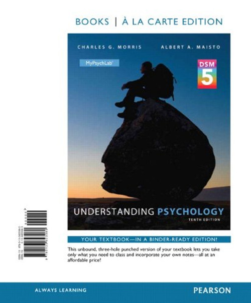 Understanding Psychology with DSMS Update, Books a la Carte Edition (10th Edition)