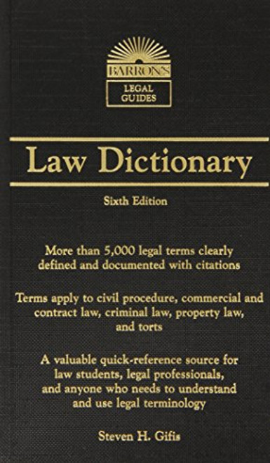 Barron's Law Dictionary: Mass Market Edition (Barron's Legal Guides)