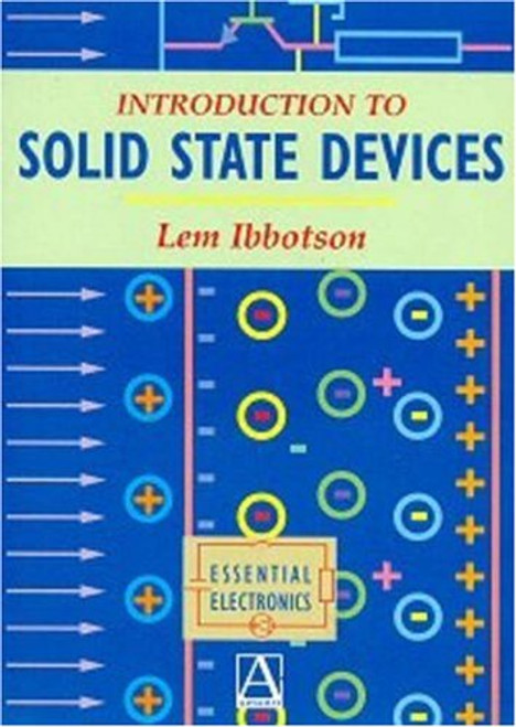 Introduction to Solid State Devices (Electrical Engineering Series)