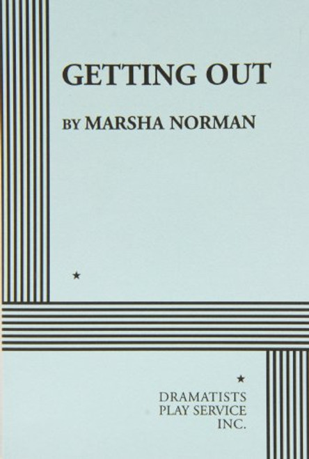 Getting Out: Play In Two Acts