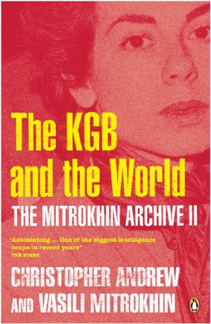 Mitrokhin Archive Ii,The: The Kgb In The World (Pt. 2)