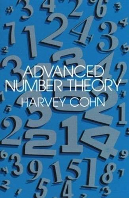 Advanced Number Theory (Dover Books on Mathematics)