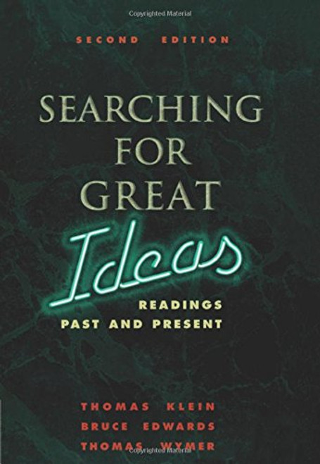 Searching for Great Ideas: Readings Past and Present