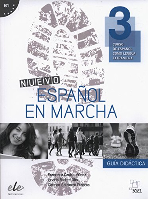 Nuevo Espanol en Marcha 3: Tutor Book Level B1: Guia Didactica - Curso de Espanol Como Lengua Extranjera (Spanish Edition)